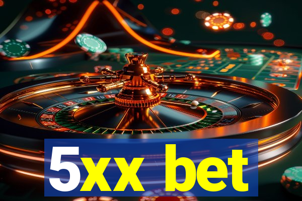 5xx bet